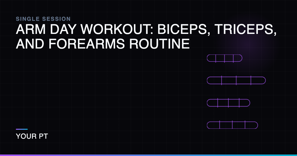 Arm Day Workout: Biceps, Triceps, and Forearms Routine