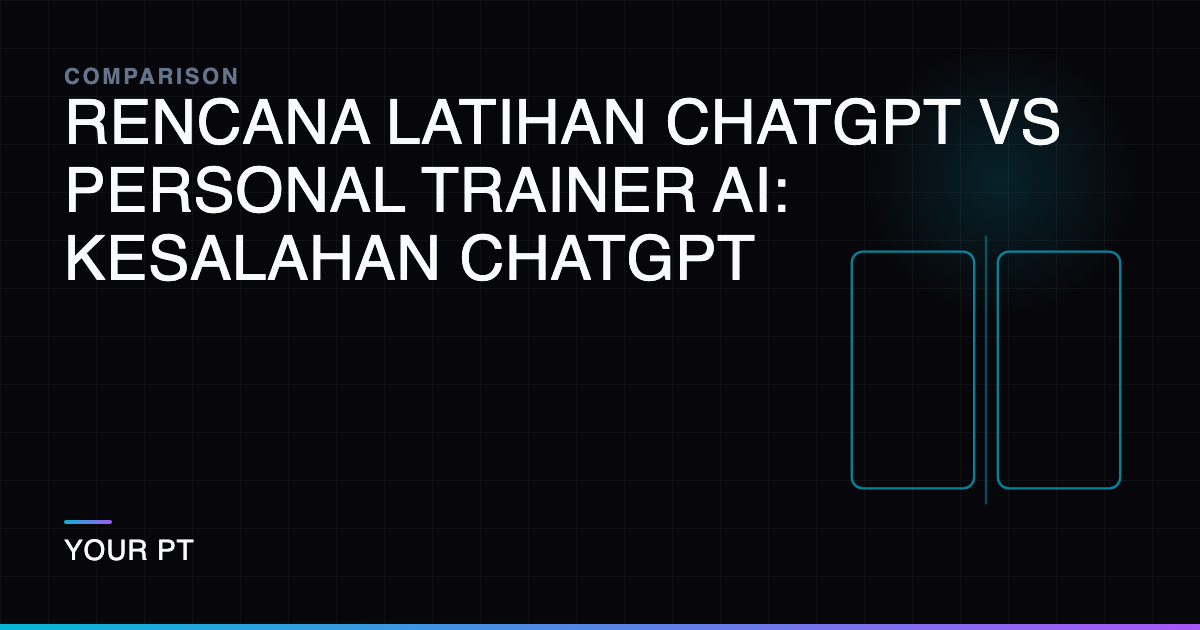 Rencana Latihan ChatGPT vs Personal Trainer AI: Kesalahan ChatGPT