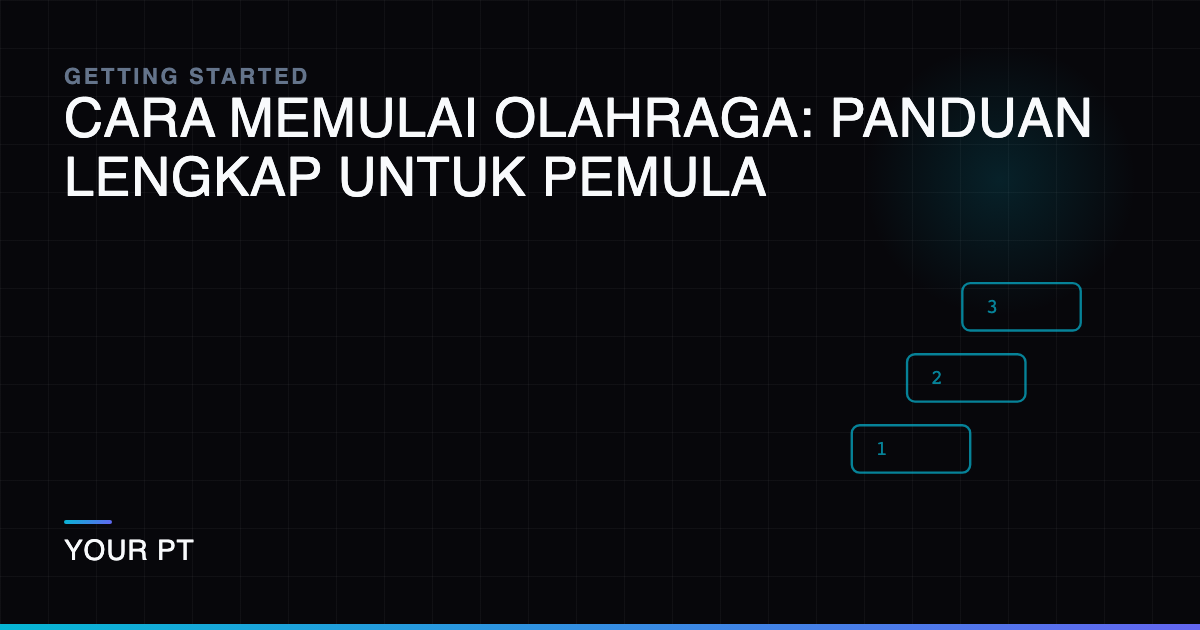Cara Memulai Olahraga: Panduan Lengkap untuk Pemula