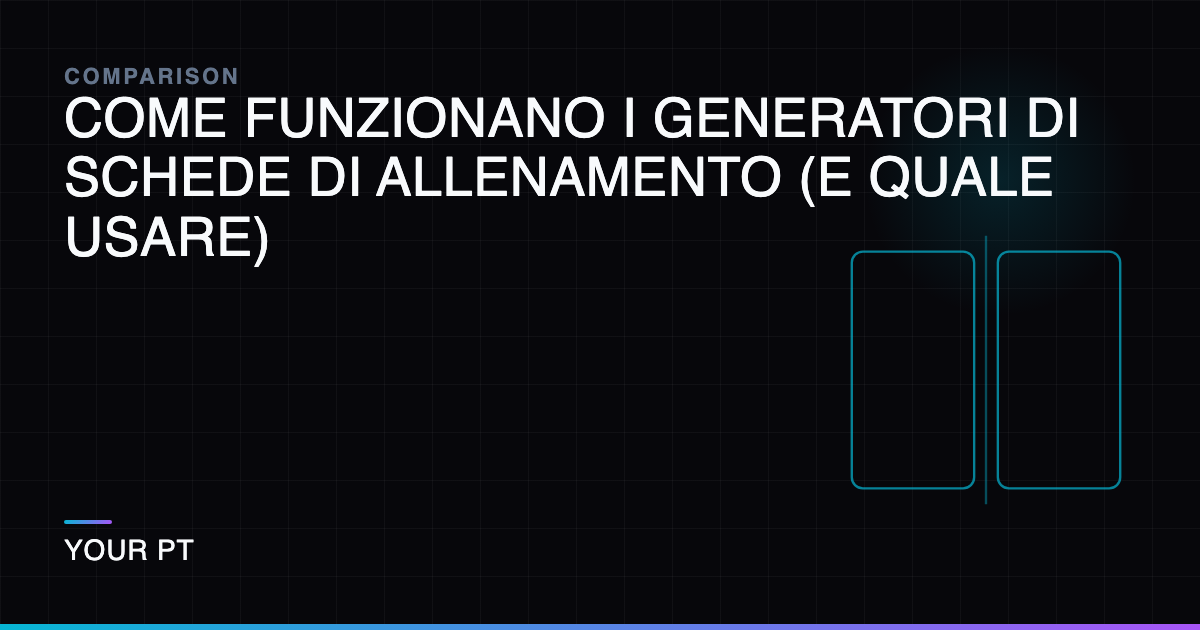 Come Funzionano i Generatori di Schede di Allenamento (E Quale Usare)